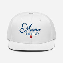 Load image into Gallery viewer, Mama Tried Snapback Hat
